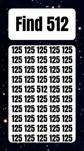 can you find this number"512" within 5 second