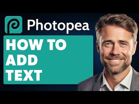 How To Add Text in Photopea (Full 2025 Guide)