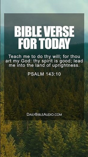 Psalm 143:10 | Comforting Bible Verse For Today #scriptureoftheday