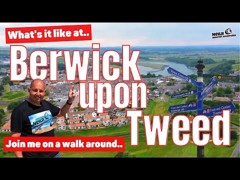 Discovering Berwick-upon-Tweed: Northumberland's Hidden Gem - Join me on a Tour.