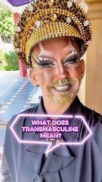 What Does Transmasculine Actually Mean?
