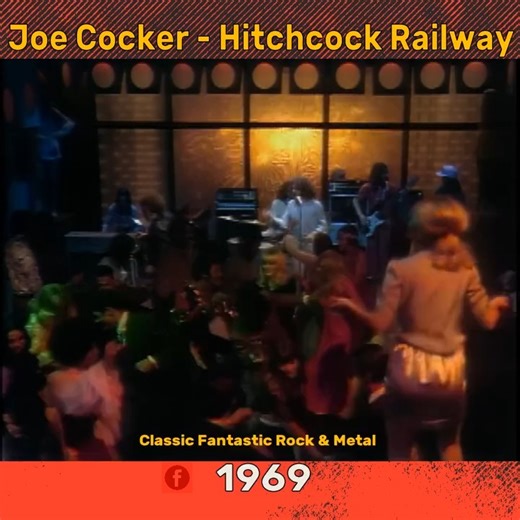 31K views · 1.1K reactions | Joe Cocker Hitchcock railway | Classic Fantastic Rock and Metal | Facebook