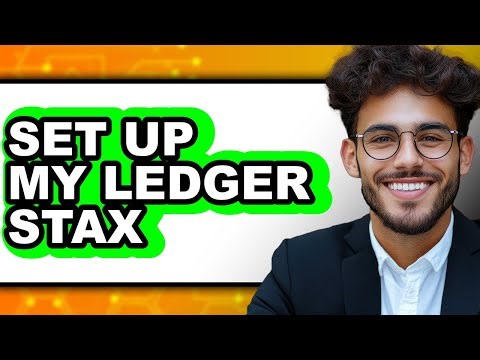 How To Set Up My Ledger Stax - Step By Step
