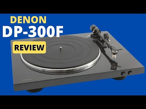 ⭐ Denon DP 300F Review ⭐