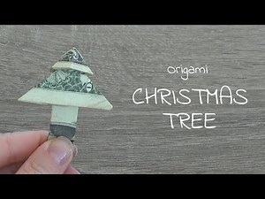 Dollar Bill Origami CHRISTMAS TREE, money tutorial how to fold a christmas tree, christmas gift