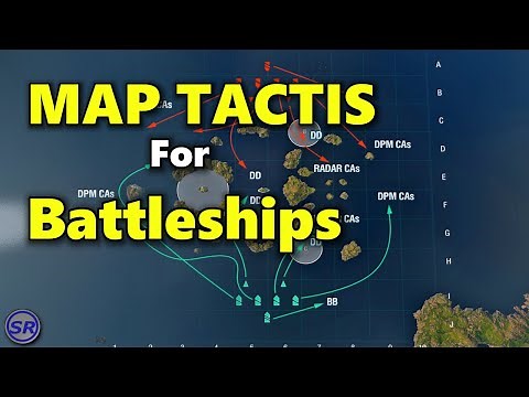 Map Tactics for Battleships in World of Warships🌊