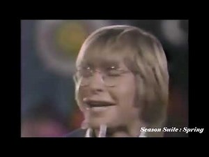 John Denver - Season Suite: Spring - Live