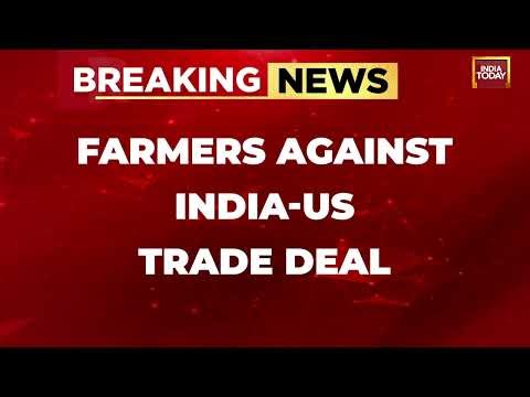 Farmer Unions Oppose India–US Trade Deal, Warn of Nationwide Protests