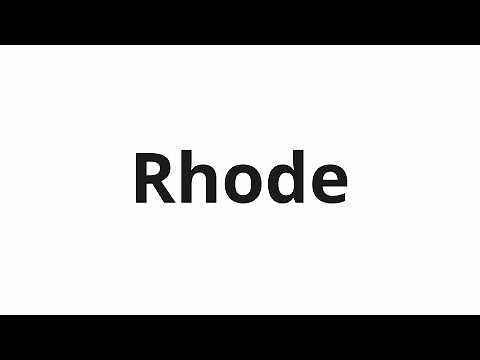How to pronounce Rhode