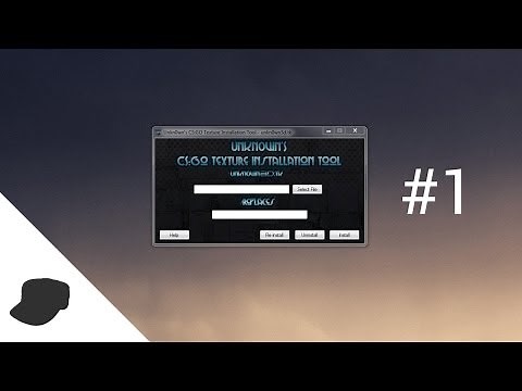 Unknown's CS:GO Texture Installation Tool Tutorial | part 1