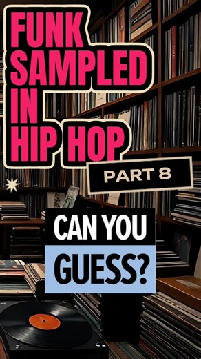 Funk Sampled In Hip Hop / Part 8