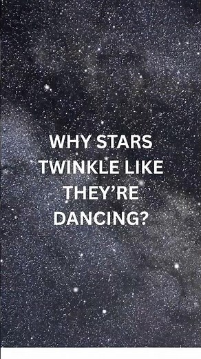 “Stars Blink? 🤔” #facts #funfacts #science