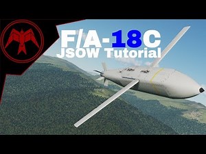 DCS F/A-18c Hornet AGM-154 JSOW Tutorial