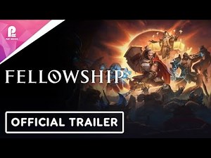 Fellowship | Official Early Access Accolades Trailer | FHD 60fps