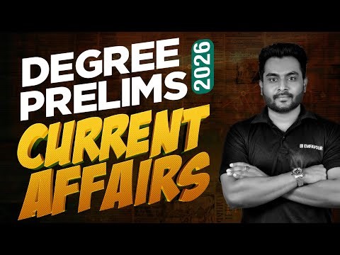 Degree Prelims 2026 | Current Affairs Full Coverage | Kerala PSC