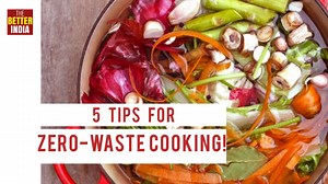 98K views · 92 reactions | Here are 5 ingenious ways to try out 'root-to-stem' cooking while reducing food waste. Time to be a zero-waste chef! | TheBetterIndia | Facebook