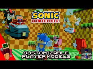Customizable Player Models - Sonic the Hedgehog - Sonic Team Pack Gameplay
