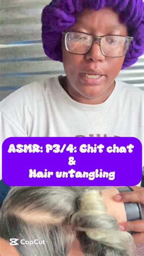P3/4: ASMR: Yapping & hair untangling. Get to know a lil about more. #asmrtriggers #asmrsounds #asmr