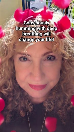 Consciously humming with deep breathing will change your life! #love