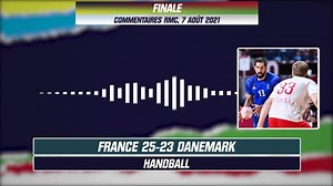 JO 2021 (handball) : Les Bleus champions olympiques (commentaires RMC)
