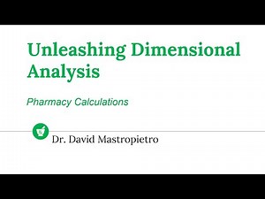 Mastering Pharmacy Calculations with Dimensional Analysis