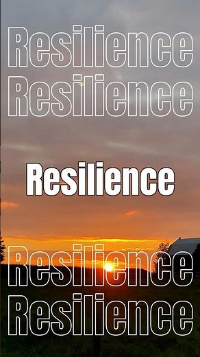 Resilience