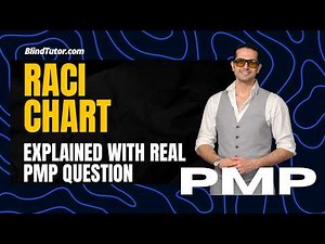 PMP Tutorial | RACI Chart is Explained with Real PMP Question