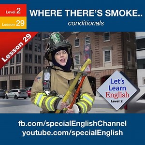 10K views · 1.7K reactions | Let's learn English | Level 2 | Lesson 29: Where there's smoke ... | Special English | Facebook