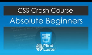 Mind Luster - Learn CSS Crash Course For Absolute Beginners
