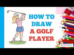 How to Draw a Golf Player: Easy Step by Step Drawing Tutorial for Beginners