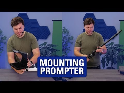 Elgato Prompter Q&A - Ways to Mount Prompter Onto Your Setup