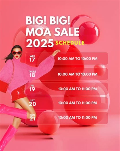 205 reactions · 42 shares | The wait is over—here’s the #BIGBIGMOASale2025 mall hours & schedule! Save the dates and get ready for 5 epic days of unbeatable deals and discounts of up to 70% off. ✨ The biggest, boldest, and most exciting sale of the year—only at MOA! 茶 Per DTI Fair Trade Permit No. FTEB-235737, Series of 2025 #BBMSSept2025 #MOAExclusive #EverythingsHereAtSM #ExperienceMOA | SM Mall of Asia Official | Facebook