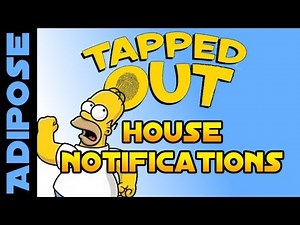 Simpsons Tapped out-House Notifications