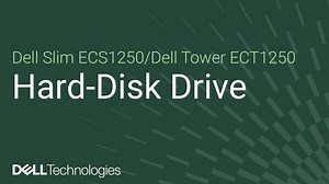 How to replace the 3.5 inch HDD on Dell Tower ECT1250/Dell Slim ECS1250