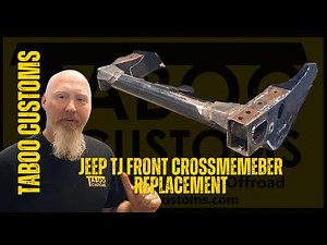 Jeep TJ Wrangler Front Crossmember Replacement