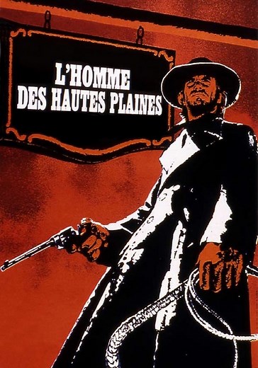Regarder L'Homme des hautes plaines en streaming
