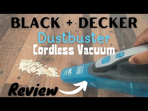 Black + Decker Dustbuster Cordless Vacuum Review