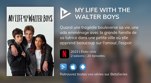 Vidéo : Voir la série My Life with the Walter Boys en streaming légal complet