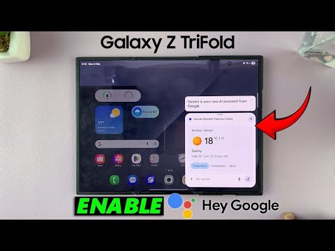 How To Turn ON 'Hey Google' On Samsung Galaxy Z TriFold