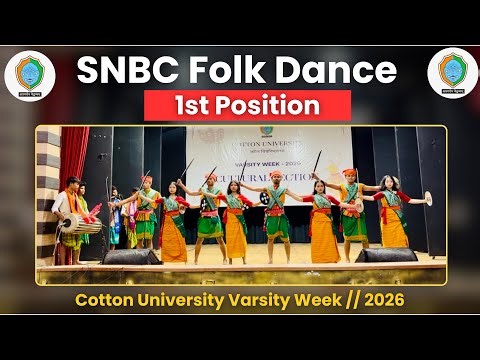 SNBC // Folk Dance - Dahal Thungri // 1st Position // Cotton University Varsity Week // 2026