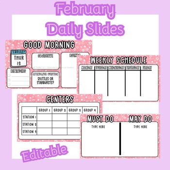 Updated Editable February Slides for Teachers: Daily Templates