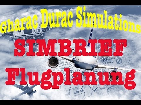 Simbrief Flugplanung Tutorial (Deutsch)