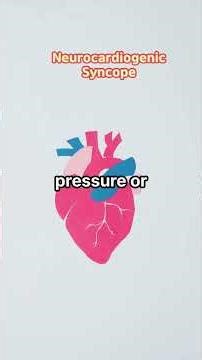 Neurocardiogenic Syncope