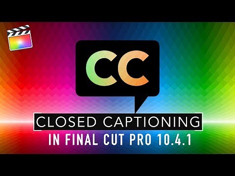 Creating Captions in Final Cut Pro 10.4.1