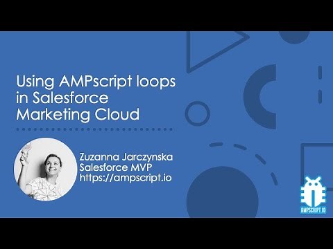 Using AMPscript loops in Salesforce Marketing Cloud