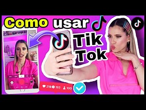 COMO USAR TIK TOK POR PRIMERA VEZ | TUTORIAL DE TIKTOK PARA PRINCIPIANTES | NatyGloss