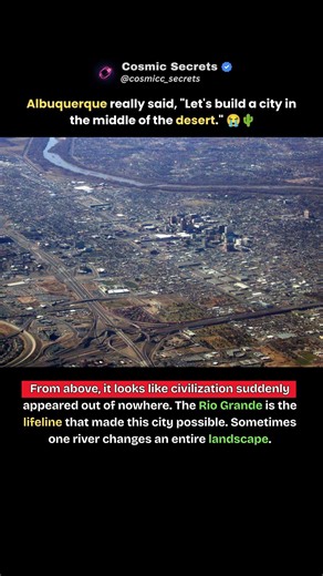 One River Built An Entire Desert City 🌵🌊 #short #viral #trending #albuquerque
