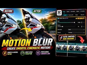 Motion Blur Effect CapCut PC | How to Use Motion Blur in CapCut PC