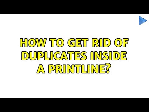How to get rid of duplicates inside a printline? (2 Solutions!!)