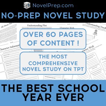 The Best School Year Ever by Barbara Robinson Novel Study – No Prep!
